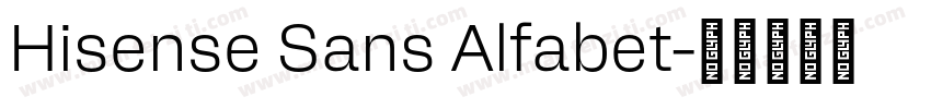 Hisense Sans Alfabet字体转换